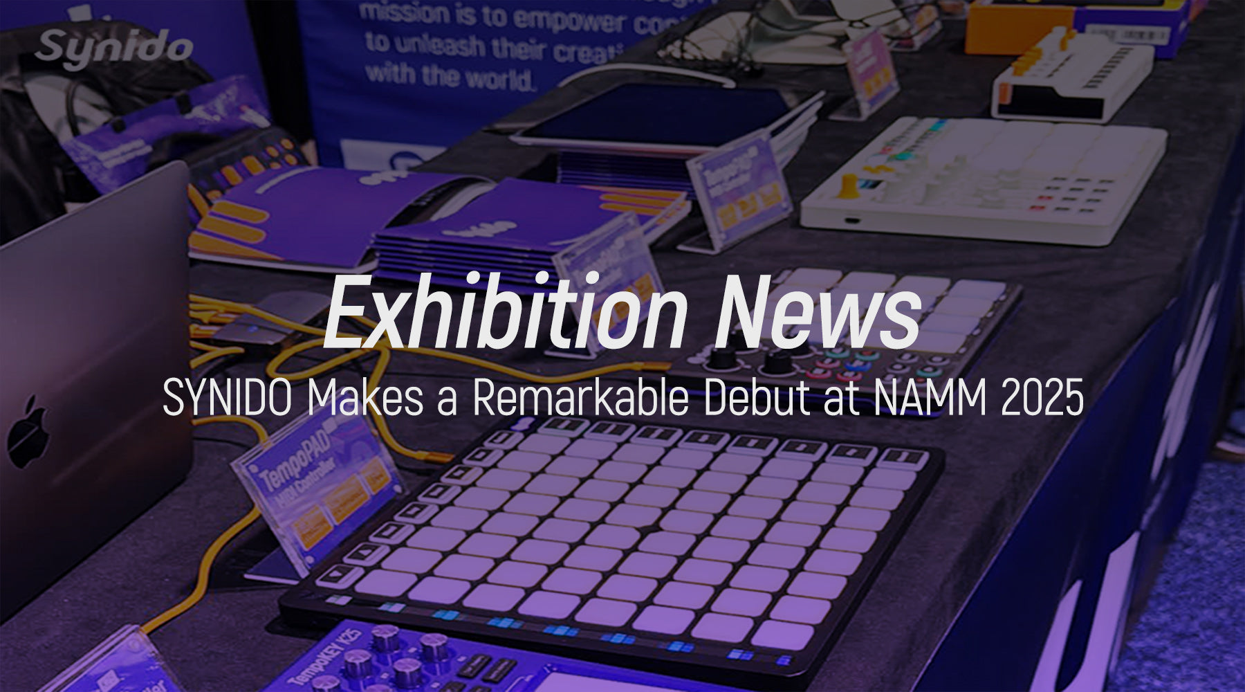 SYNIDO Makes a Remarkable Debut at NAMM 2025